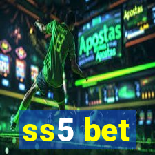 ss5 bet